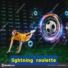 lightning roulette como jogar